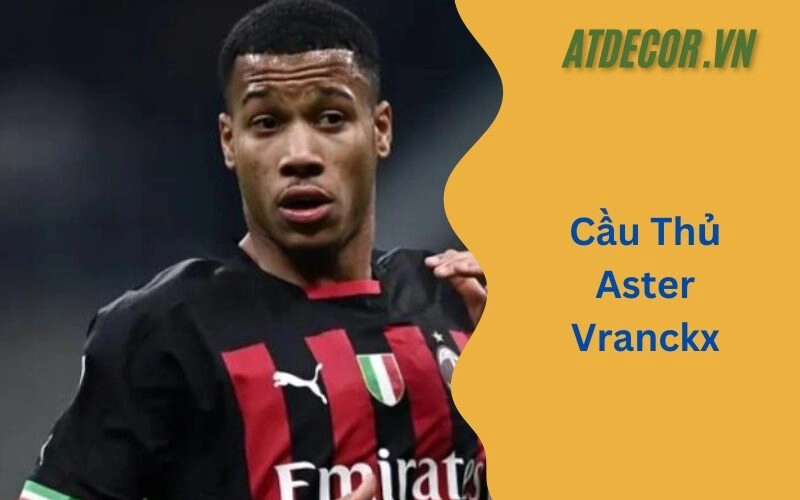Cầu Thủ Aster Vranckx