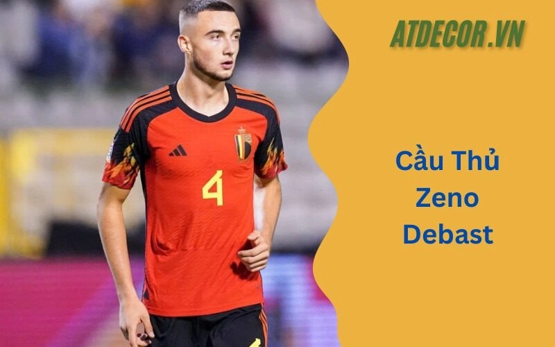 Cầu Thủ Zeno Debast