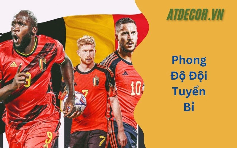 Phong Độ Đội Tuyển Bỉ