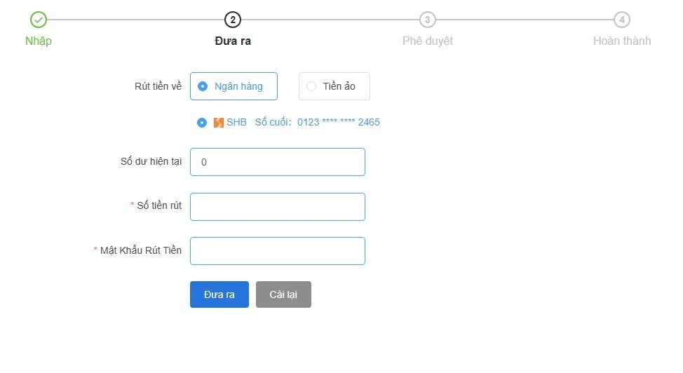 Điền các thông tin mà nhà cái yêu cầu cho giao dịch rút tiền